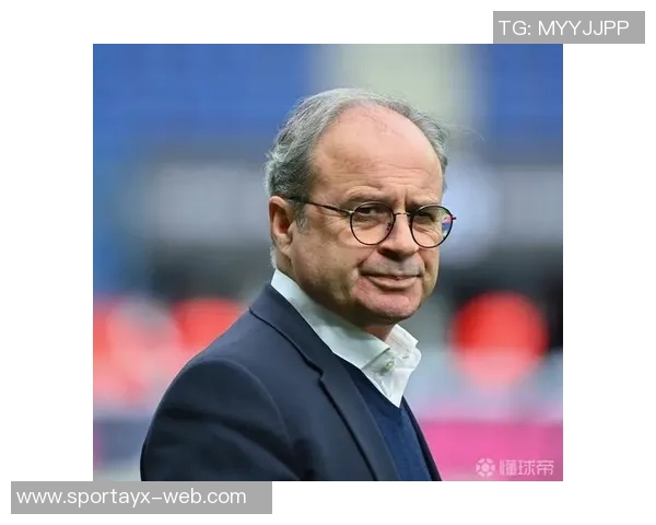 坎波斯阐述巴黎引援策略强调球商与团队精神的重要性